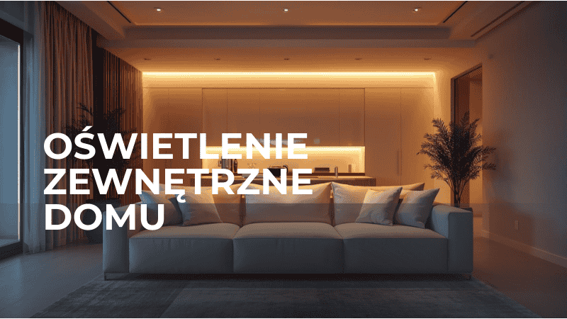 Oświetlenie zewnętrzne – jak podkreślić architekturę domu?