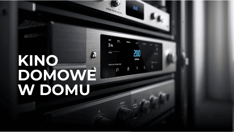 Kino domowe w inteligentnym domu – jak to zrobić?